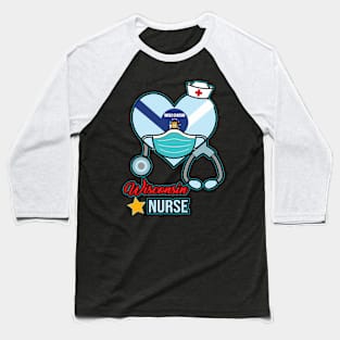 Wisconsin Nurse - Love RN LPN CNA State Nursing Gift Baseball T-Shirt